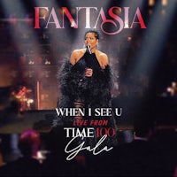 fantasia when i see you when time do gala
