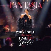 fantasia when i see you when time do gala